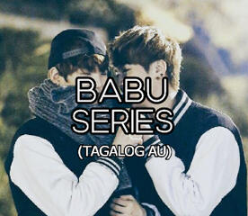 BABU TAGALOG AU